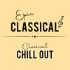 undefined EPIC CLASSICAL - Classical Chillout