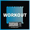 undefined SUNSHINE LIVE - Workout