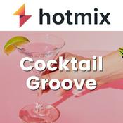 Radio Hotmix Cocktail Groove