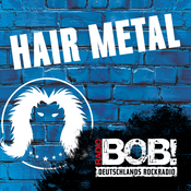 Radio RADIO BOB! Hair Metal