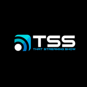 Radio TSS - That Streaming Show