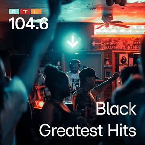 Listen to 104.6 RTL Black Greatest Hits in the App