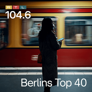 104.6 RTL Berlins Top 40