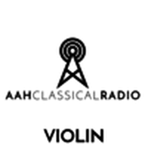 Listen to Aah Radio - Classical - Violin in the App