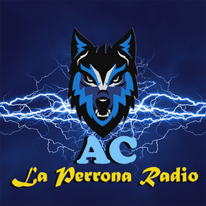 Listen to AC La Perrona Radio in the App