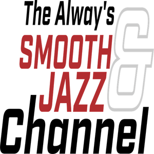 Listen to Alway's Smooth and Jazz Channel in the App