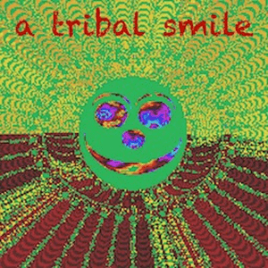 Listen to A Tribal Smile in the App