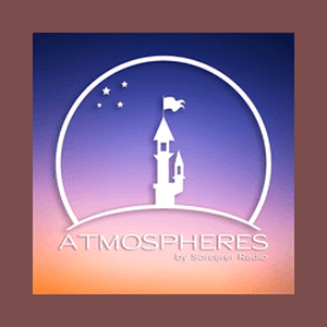 Listen to Atmospheres by Sorcerer Radio in the App