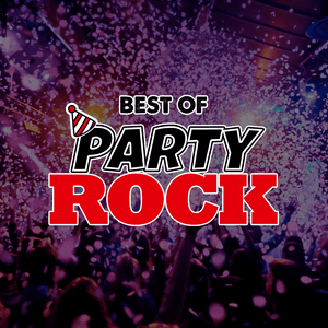 Listen to Best of Party Rock | Best of Rock.FM in the App