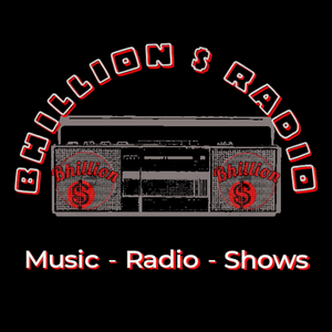 Listen to Bhillion $ Radio in the App