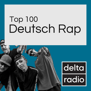 Listen to delta radio Deutsch Rap in the App