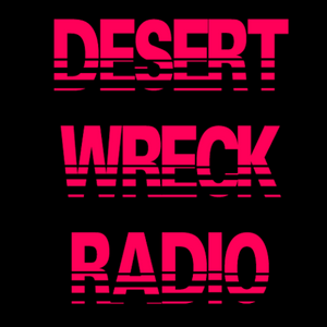 Listen to Desert Wreck Radio  in the App