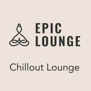 Listen to Epic-Lounge - Chillout Lounge in the App