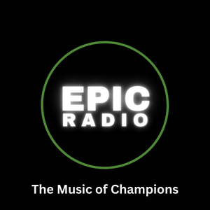 Listen to EPIC Radio - The Music of Champions in the App