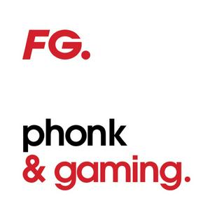 Listen to FG Phonk and Gaming in the App