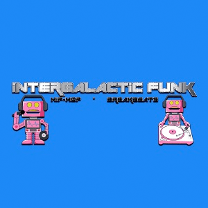 Listen to Intergalactic Funk in the App