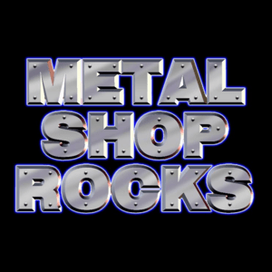 Listen to Metal Shop in the App