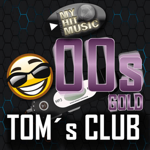 Listen to Myhitmusic - TOMs CLUB 00s in the App