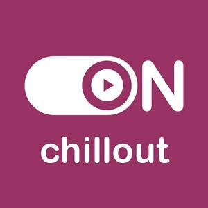 Listen to ON Chillout in the App