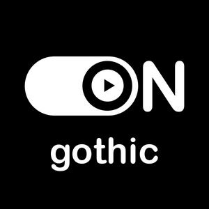 Listen to ON Gothic in the App