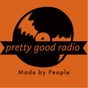 Listen to Pretty Good RAdio in the App