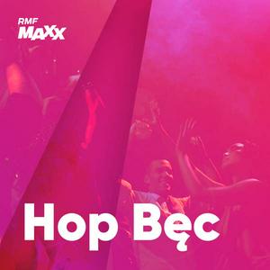 Listen to RMF MAXXX Hop Bec in the App