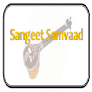 Listen to Sangeet Samvaad in the App