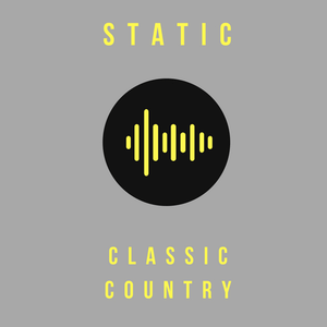 Listen to STATIC: Classic Country in the App