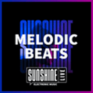 Listen to SUNSHINE LIVE - Melodic Beats in the App