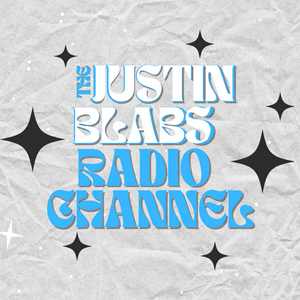 Listen to The Justin Blabs Radio Channel in the App