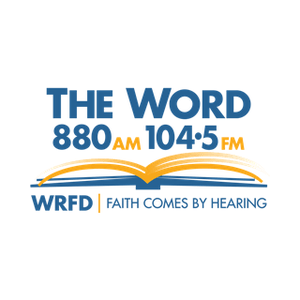 Listen to WRFD The Word 880 AM & 104.5 FM in the App