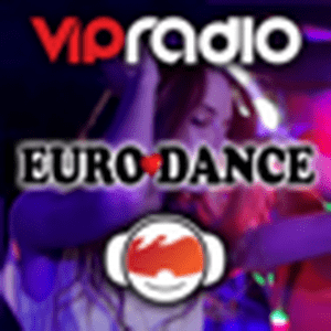 VIPradio Eurodance Radio – Listen Live & Stream Online