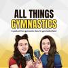 undefined All Things Gymnastics Podcast