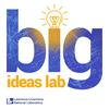 undefined Big Ideas Lab