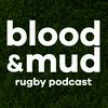 undefined Blood & Mud Rugby Podcast