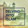 undefined Delving Into Islam