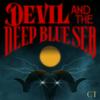 undefined Devil and the Deep Blue Sea