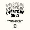 undefined Everyone Only Podcast