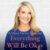 undefined A Dana Perino Podcast: Everything Will Be Okay