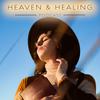 undefined Heaven & Healing Podcast