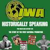 undefined Historically Speaking: Wrestling History... with other stuff