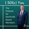 undefined I 501(c) You - The Podcast for NonProfit Board Members