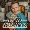 undefined I Said No Gifts! A comedy interview podcast with Bridger Winegar