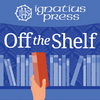 undefined Ignatius Press: Off the Shelf