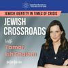 undefined Jewish Crossroads: Jewish Identity in Times of Crisis