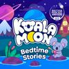 undefined Koala Moon -  Kids Bedtime Stories & Meditations