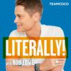 undefined Literally! With Rob Lowe