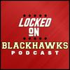 undefined Locked On Blackhawks - Daily Podcast On The Chicago Blackhawks