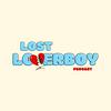 undefined Lost Loverboy Podcast