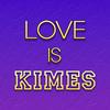 undefined Love Is Kimes